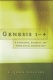 Genesis 1-4 Linguistic Literary & Theological Commentary 